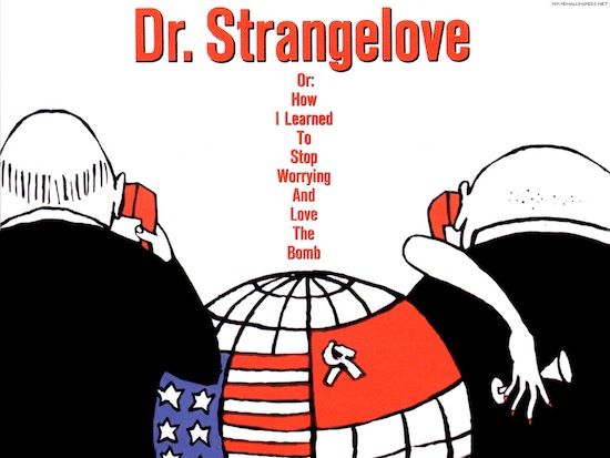 The Best Movie Trailer Ever – Dr. Strangelove