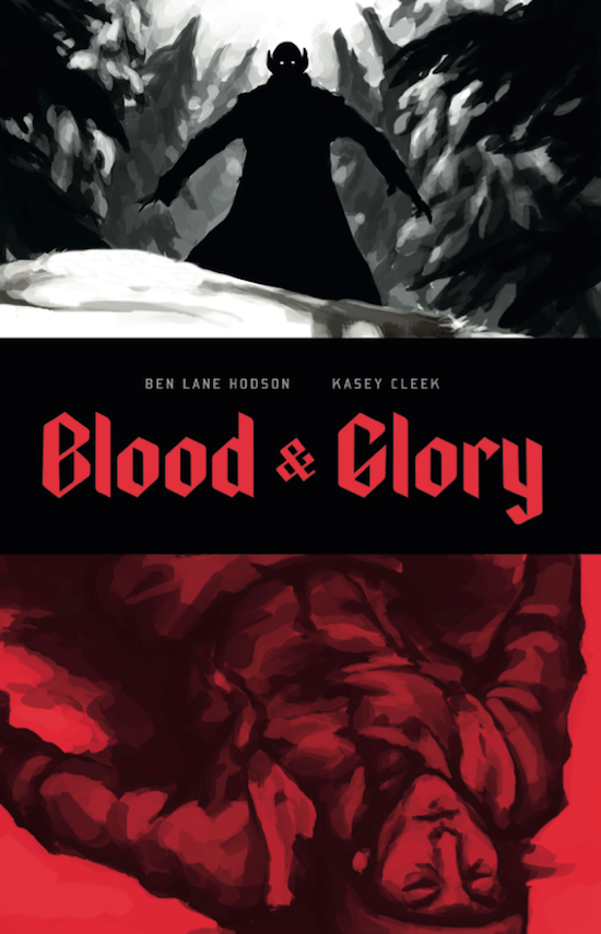 Blood & Glory Issue #1 Release