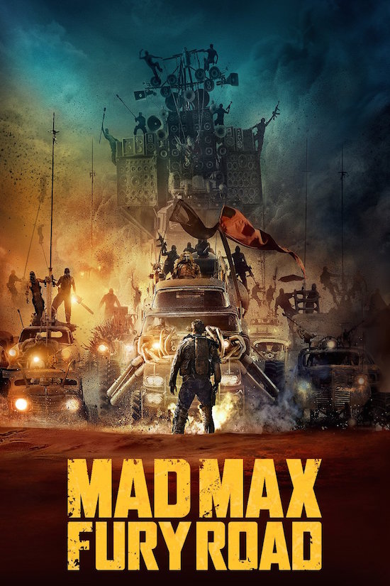 Movie Diary: Mad Max: Fury Road (2015)